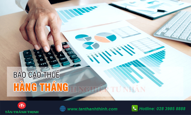 Báo cáo thuế hàng tháng 