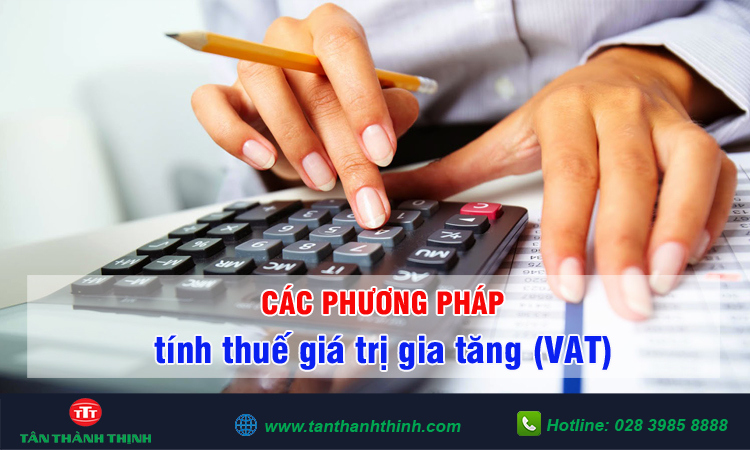 Các phương pháp tính thuế GTGT